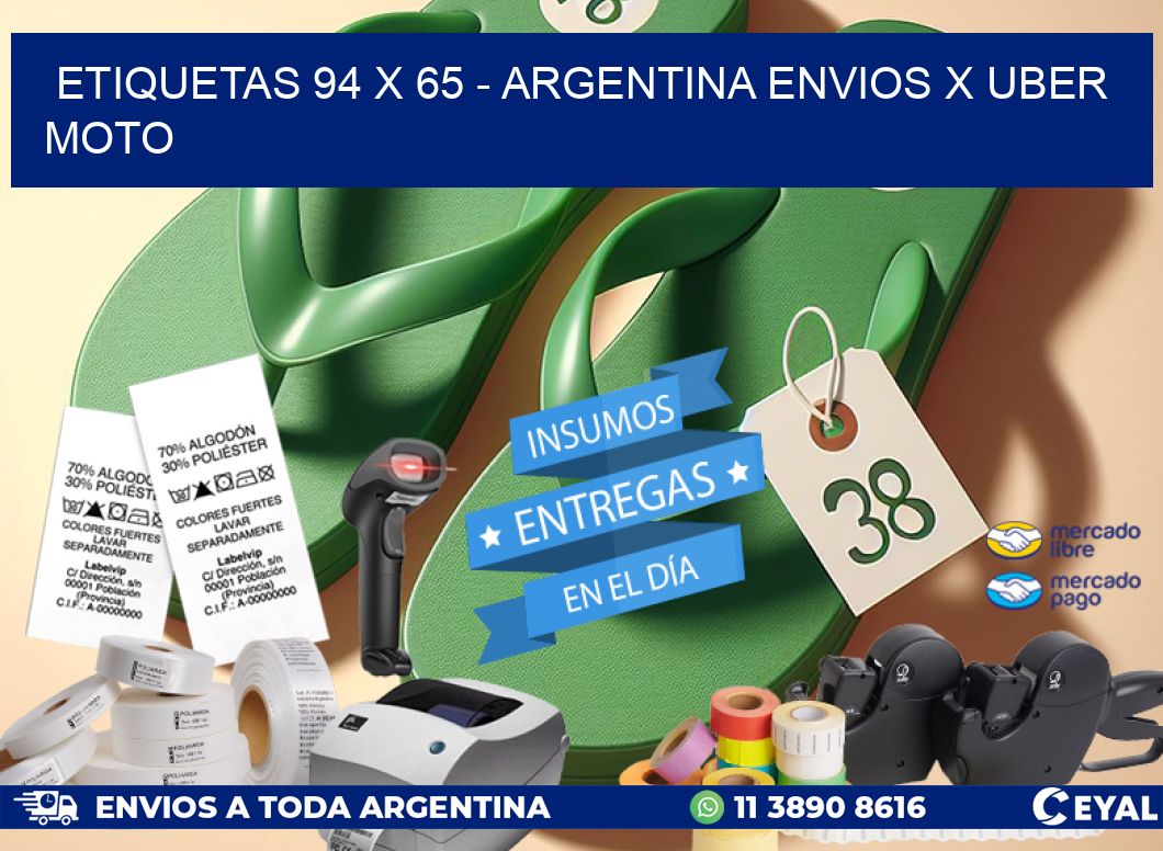 ETIQUETAS 94 x 65 – ARGENTINA ENVIOS X UBER MOTO