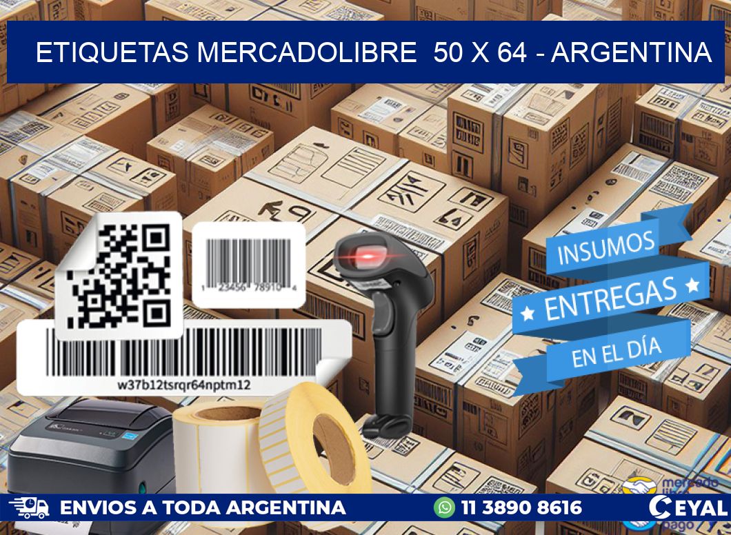 ETIQUETAS MERCADOLIBRE  50 x 64 - ARGENTINA