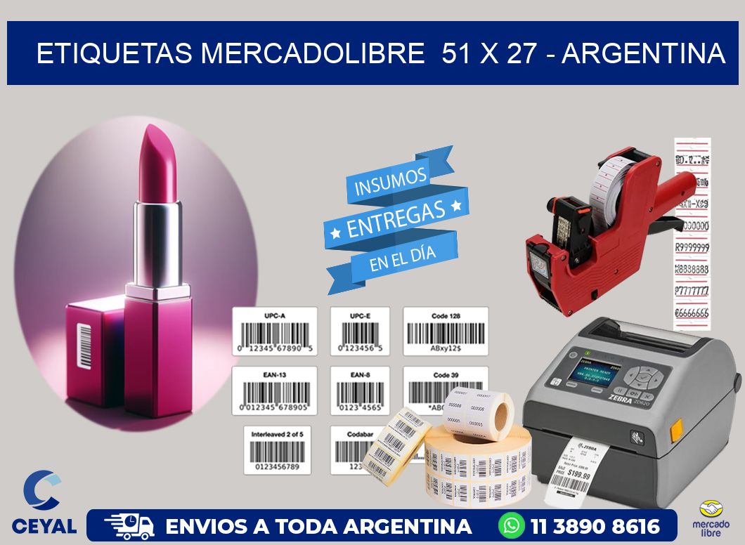 ETIQUETAS MERCADOLIBRE  51 x 27 - ARGENTINA