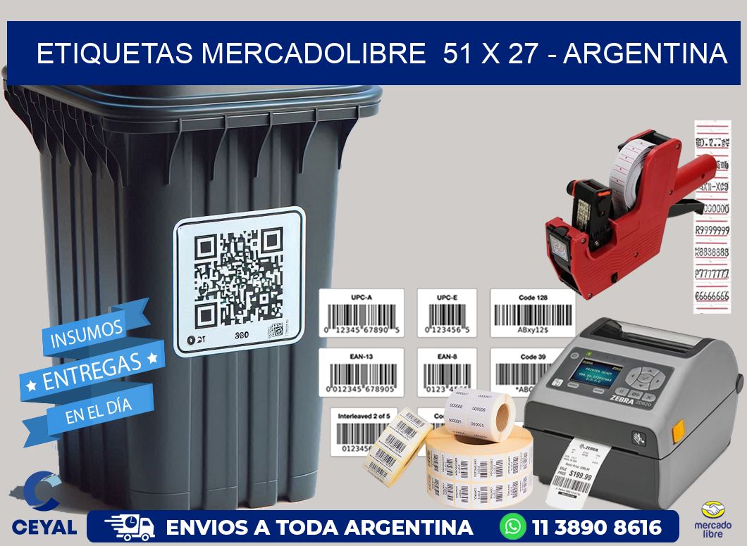 ETIQUETAS MERCADOLIBRE  51 x 27 – ARGENTINA