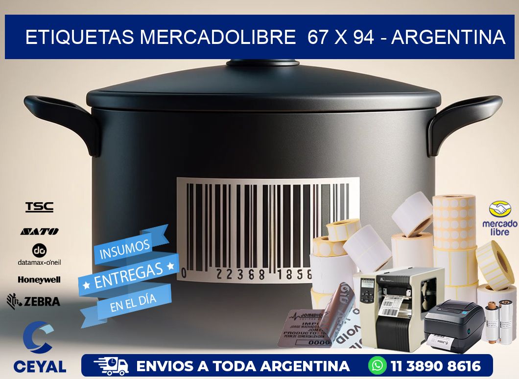 ETIQUETAS MERCADOLIBRE  67 x 94 - ARGENTINA