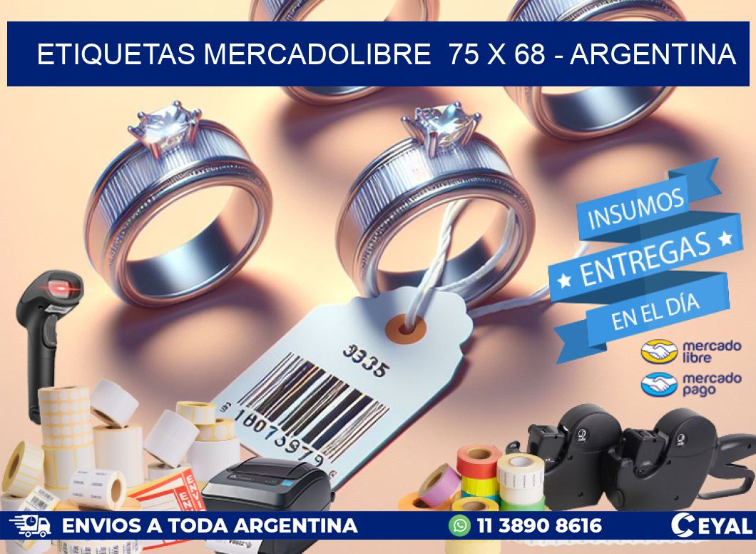 ETIQUETAS MERCADOLIBRE  75 x 68 - ARGENTINA