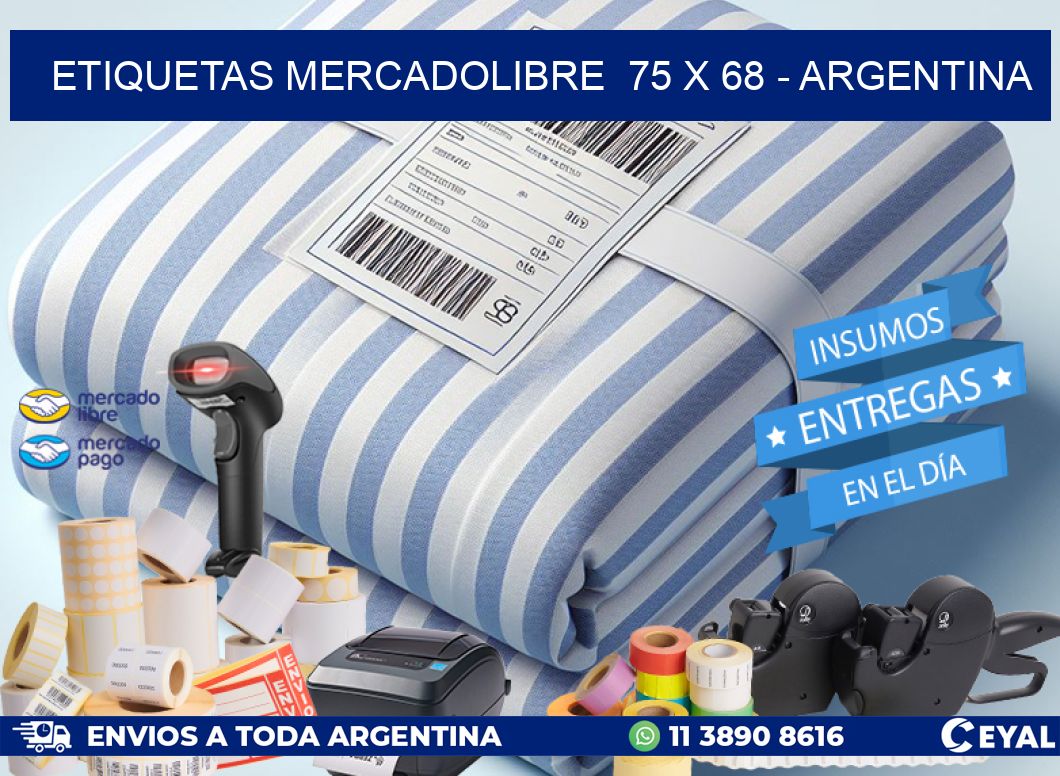 ETIQUETAS MERCADOLIBRE  75 x 68 - ARGENTINA