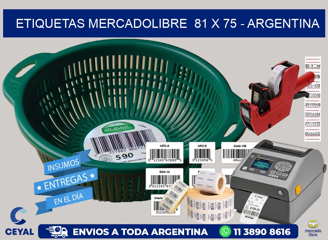 ETIQUETAS MERCADOLIBRE  81 x 75 – ARGENTINA