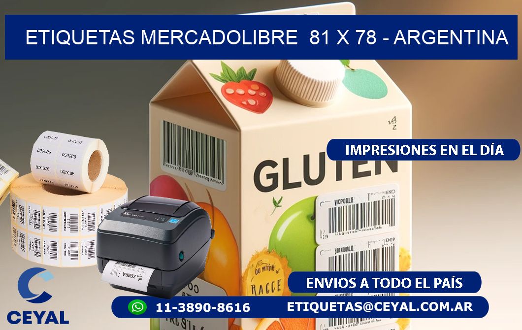 ETIQUETAS MERCADOLIBRE  81 x 78 - ARGENTINA