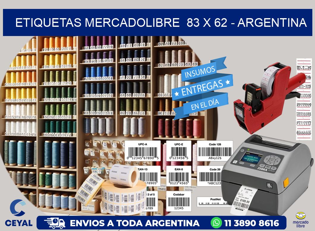 ETIQUETAS MERCADOLIBRE  83 x 62 - ARGENTINA