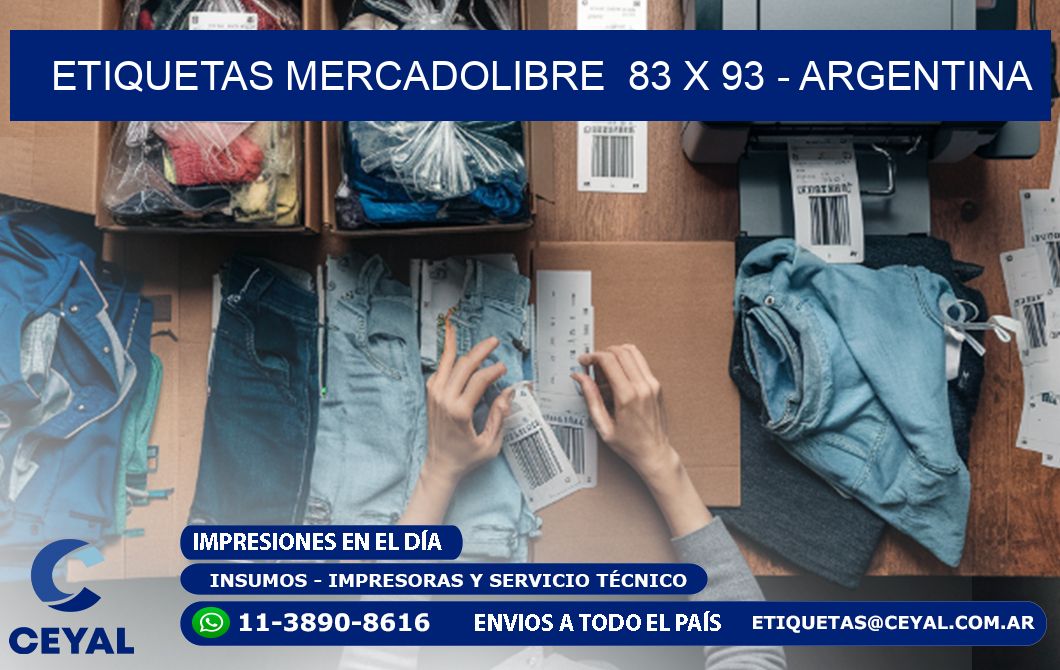 ETIQUETAS MERCADOLIBRE  83 x 93 - ARGENTINA