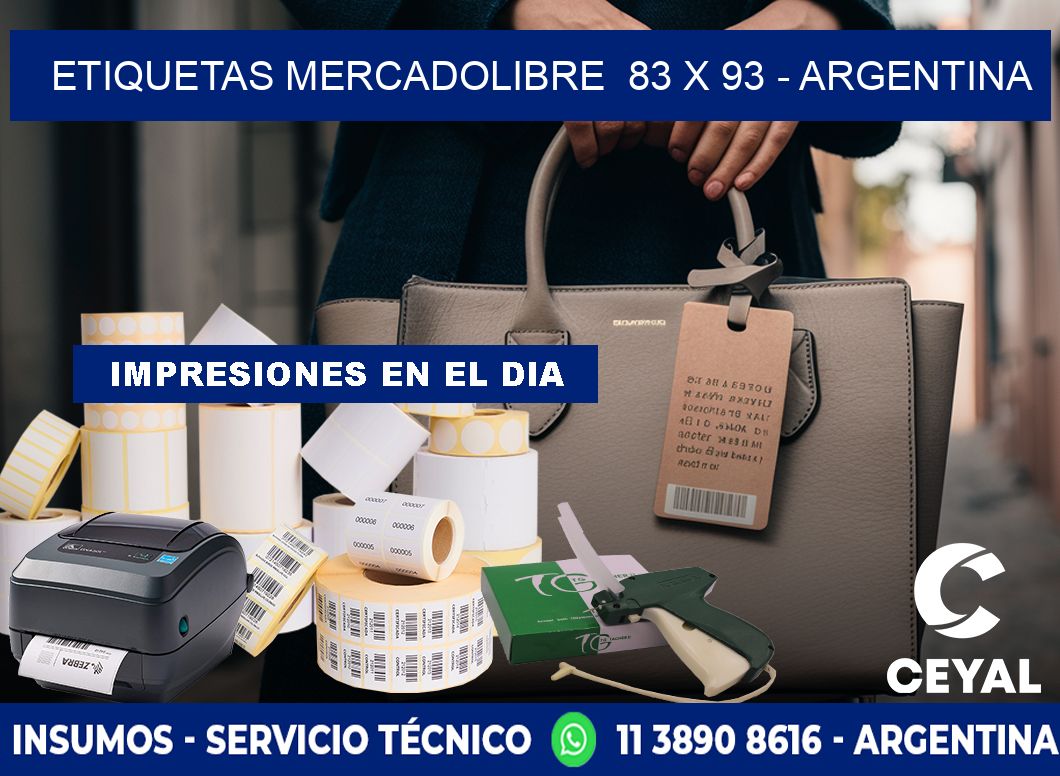 ETIQUETAS MERCADOLIBRE  83 x 93 - ARGENTINA