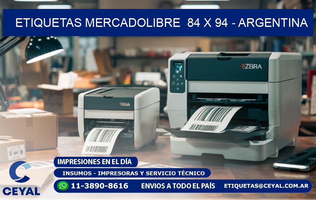 ETIQUETAS MERCADOLIBRE  84 x 94 - ARGENTINA