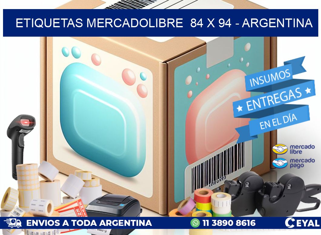 ETIQUETAS MERCADOLIBRE  84 x 94 - ARGENTINA