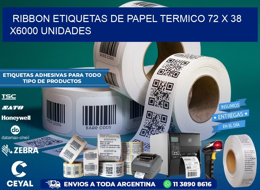 RIBBON ETIQUETAS DE PAPEL TERMICO 72 x 38 X6000 UNIDADES