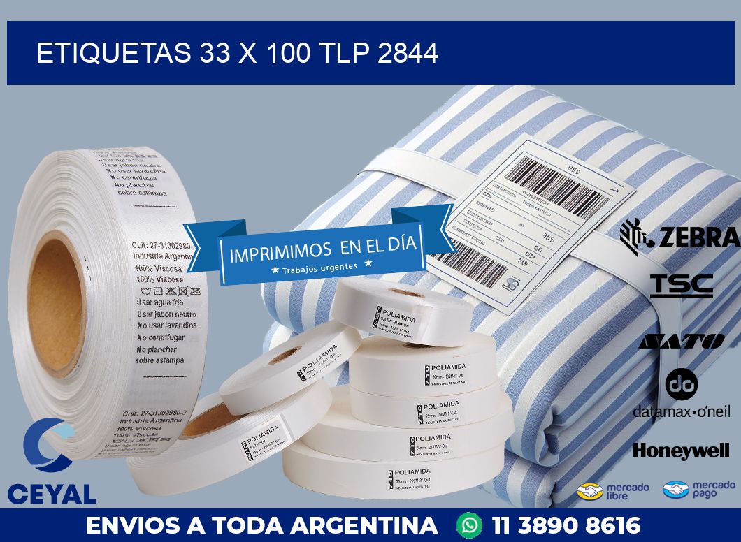 ETIQUETAS 33 x 100 TLP 2844
