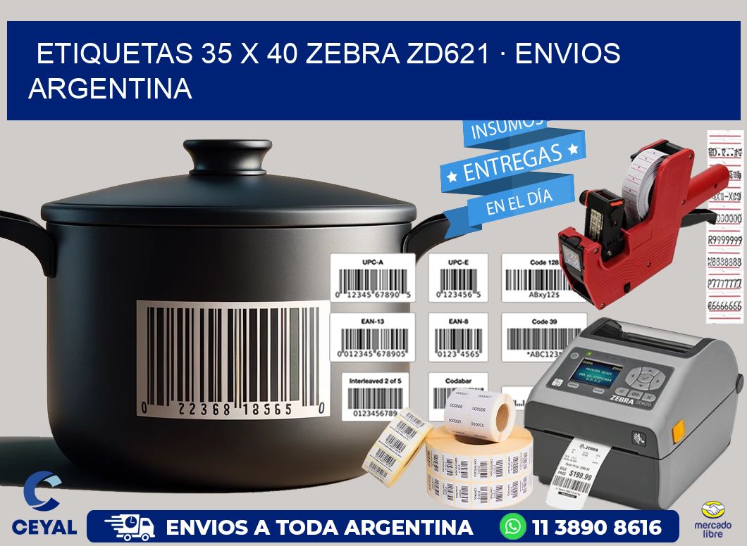 ETIQUETAS 35 x 40 ZEBRA ZD621 · ENVIOS ARGENTINA