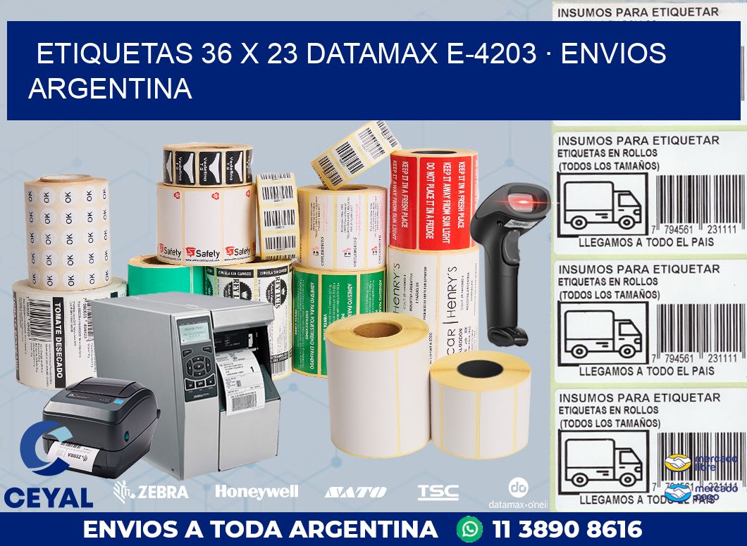 ETIQUETAS 36 x 23 DATAMAX E-4203 · ENVIOS ARGENTINA