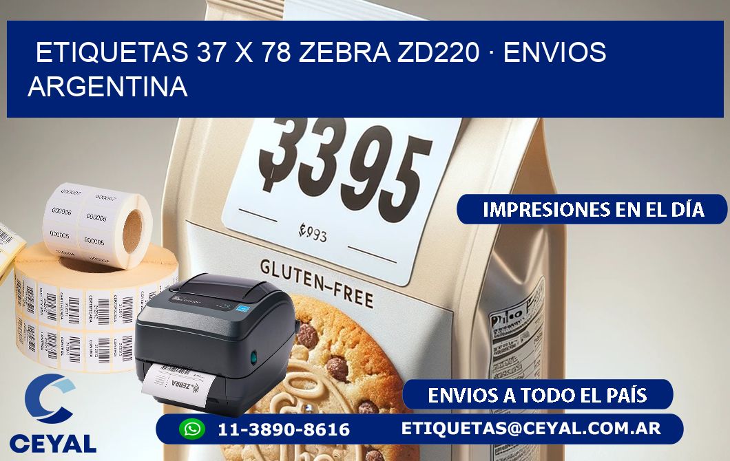 ETIQUETAS 37 x 78 ZEBRA ZD220 · ENVIOS ARGENTINA