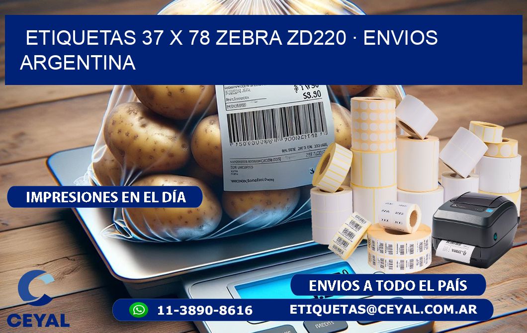 ETIQUETAS 37 x 78 ZEBRA ZD220 · ENVIOS ARGENTINA