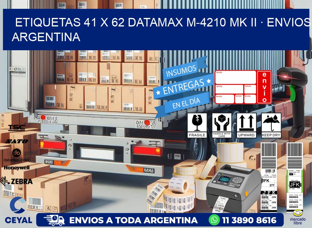 ETIQUETAS 41 x 62 DATAMAX M-4210 MK II · ENVIOS ARGENTINA