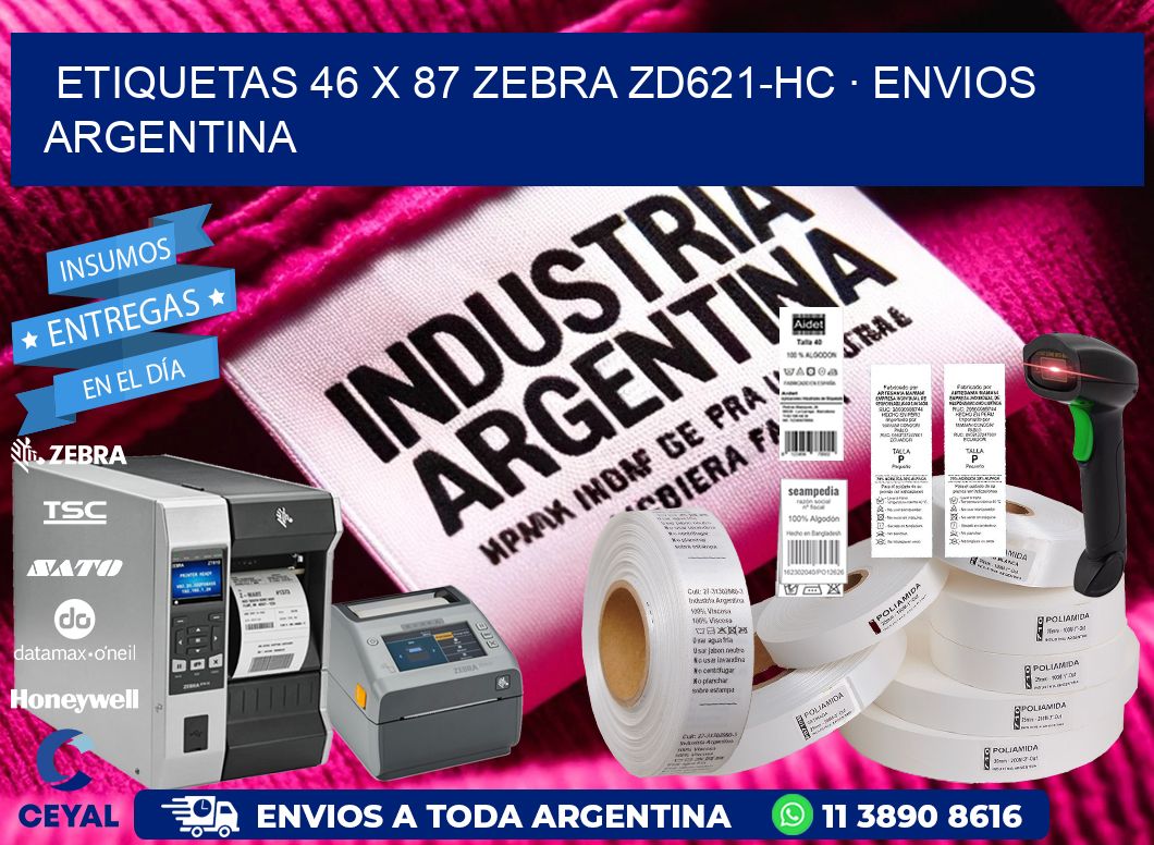 ETIQUETAS 46 x 87 ZEBRA ZD621-HC · ENVIOS ARGENTINA