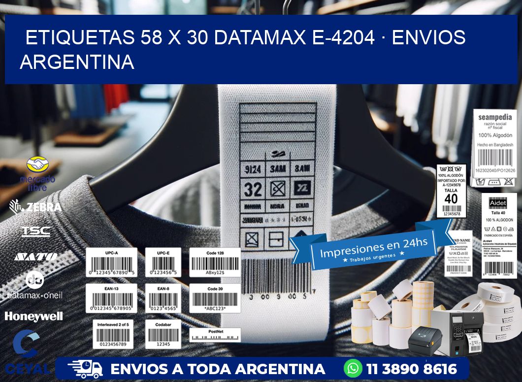 ETIQUETAS 58 x 30 DATAMAX E-4204 · ENVIOS ARGENTINA