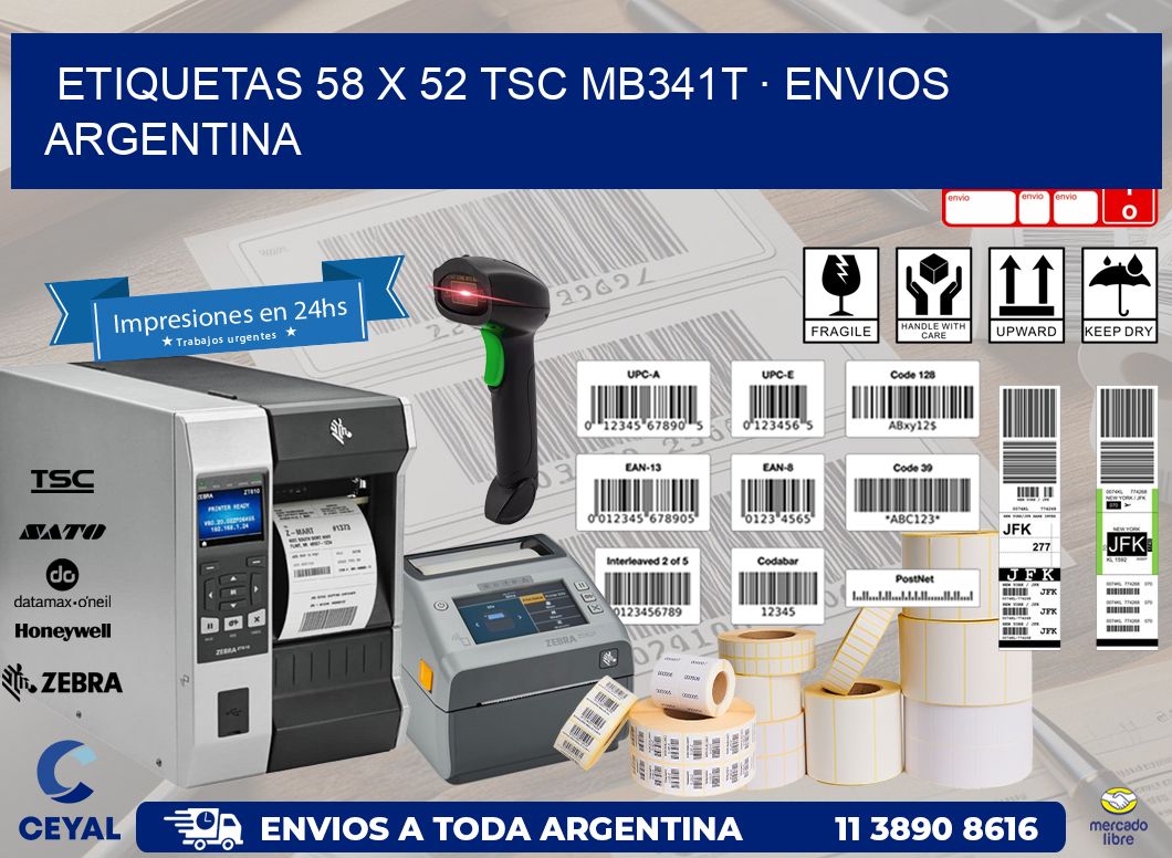 ETIQUETAS 58 x 52 TSC MB341T · ENVIOS ARGENTINA