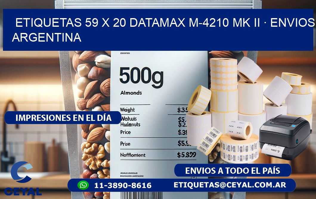 ETIQUETAS 59 x 20 DATAMAX M-4210 MK II · ENVIOS ARGENTINA