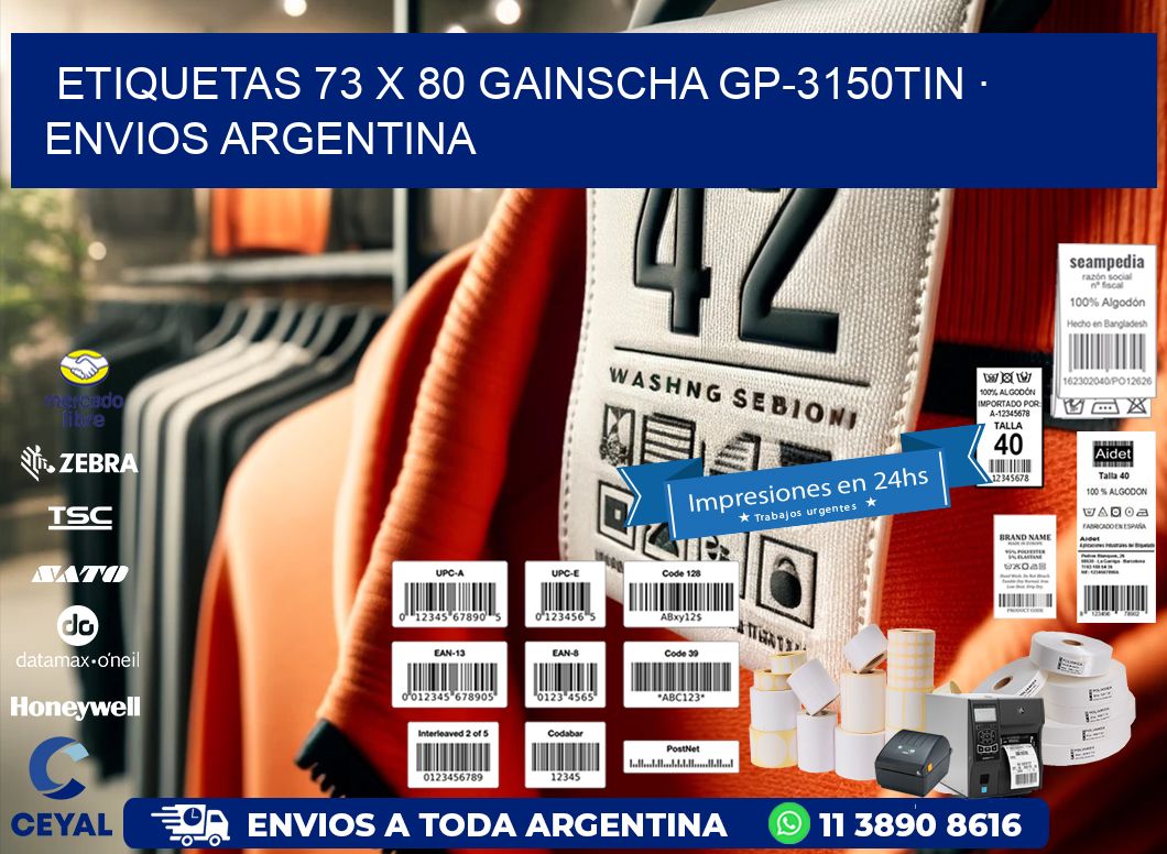 ETIQUETAS 73 x 80 GAINSCHA GP-3150TIN · ENVIOS ARGENTINA