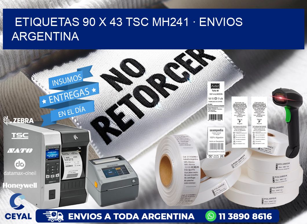 ETIQUETAS 90 x 43 TSC MH241 · ENVIOS ARGENTINA