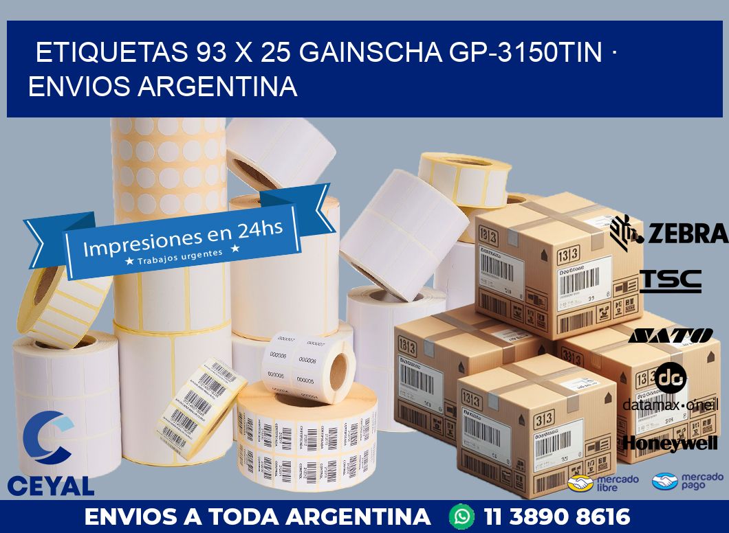 ETIQUETAS 93 x 25 GAINSCHA GP-3150TIN · ENVIOS ARGENTINA