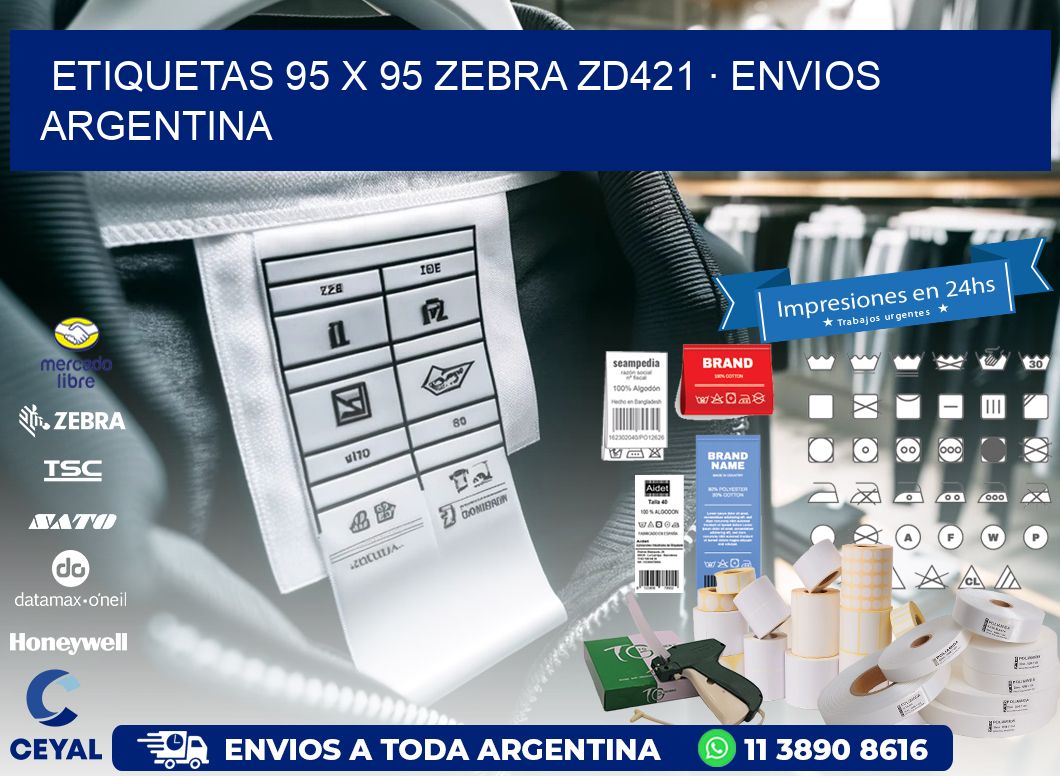ETIQUETAS 95 x 95 ZEBRA ZD421 · ENVIOS ARGENTINA