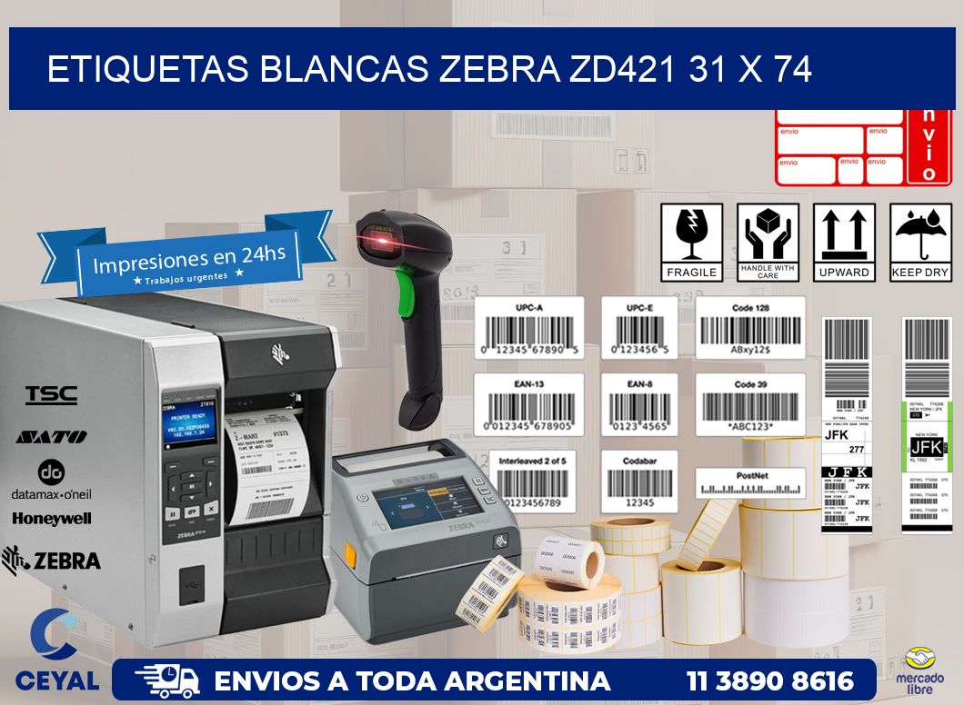 ETIQUETAS BLANCAS ZEBRA ZD421 31 x 74