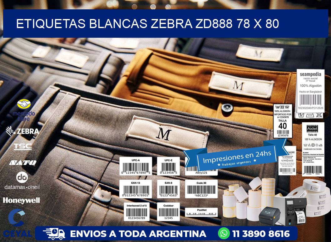 ETIQUETAS BLANCAS ZEBRA ZD888 78 x 80