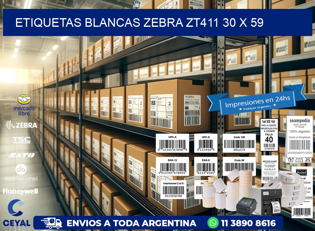 ETIQUETAS BLANCAS ZEBRA ZT411 30 x 59