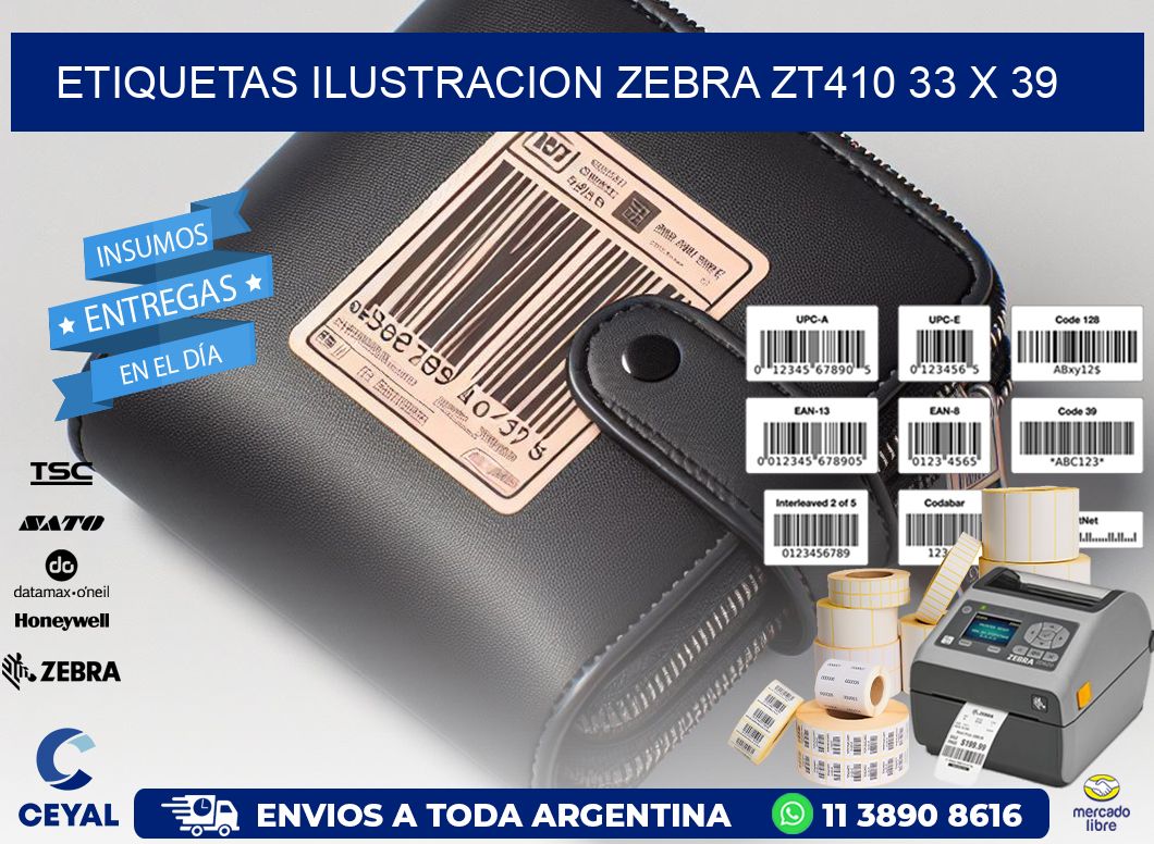 ETIQUETAS ILUSTRACION ZEBRA ZT410 33 x 39