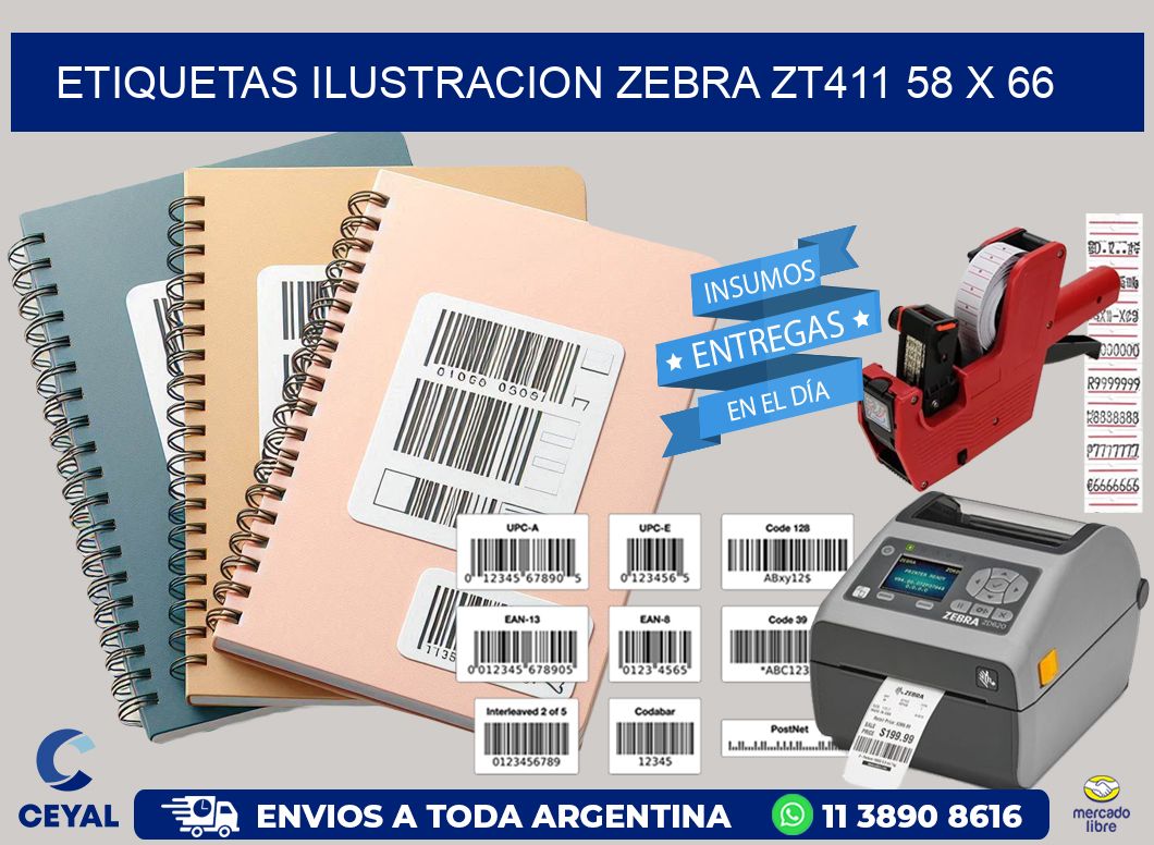 ETIQUETAS ILUSTRACION ZEBRA ZT411 58 x 66