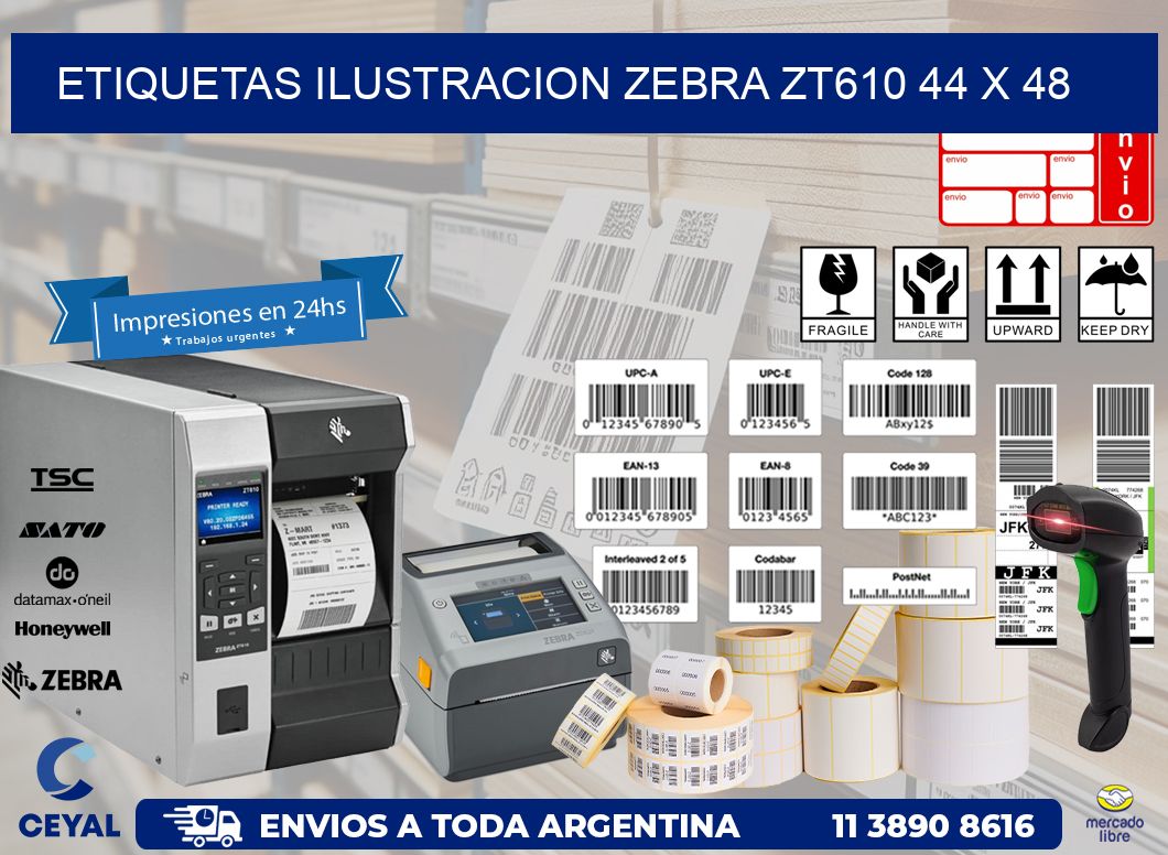 ETIQUETAS ILUSTRACION ZEBRA ZT610 44 x 48