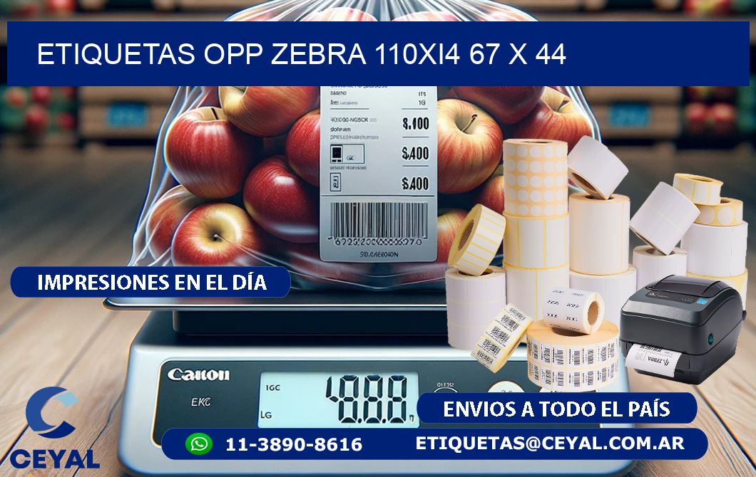 ETIQUETAS OPP ZEBRA 110Xi4 67 x 44