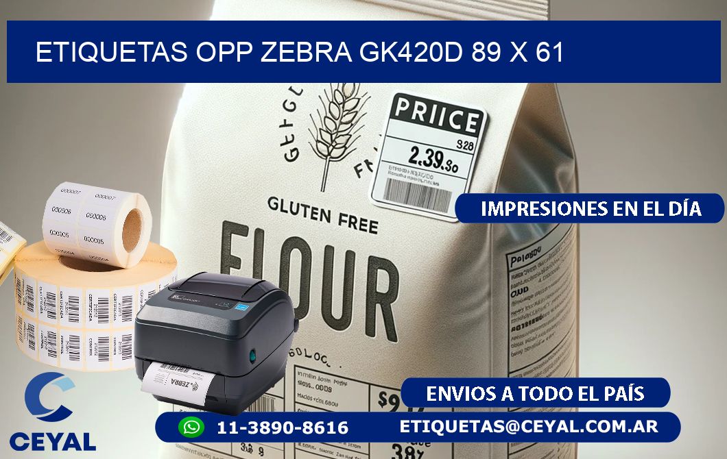 ETIQUETAS OPP ZEBRA GK420D 89 x 61
