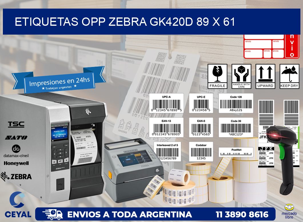 ETIQUETAS OPP ZEBRA GK420D 89 x 61