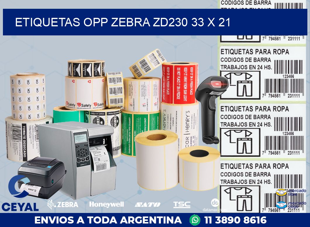 ETIQUETAS OPP ZEBRA ZD230 33 x 21