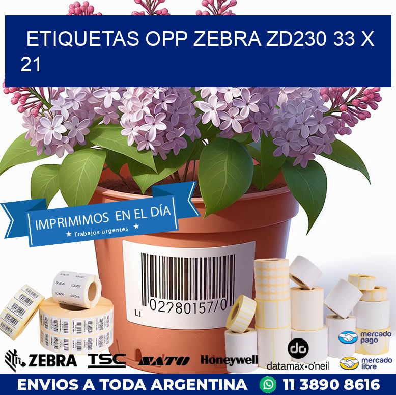 ETIQUETAS OPP ZEBRA ZD230 33 x 21