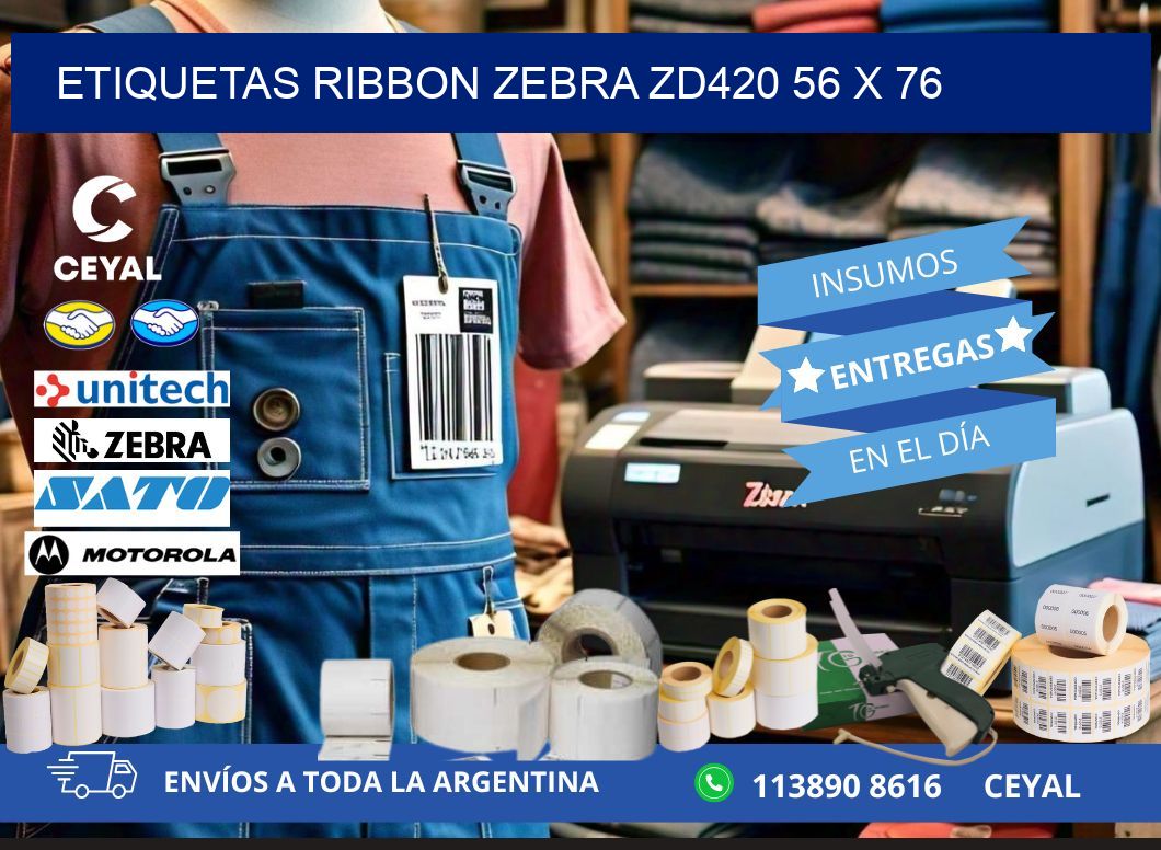 ETIQUETAS RIBBON Zebra ZD420 56 x 76