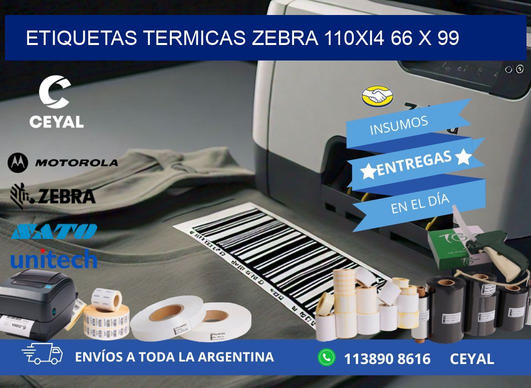 ETIQUETAS TERMICAS ZEBRA 110Xi4 66 x 99