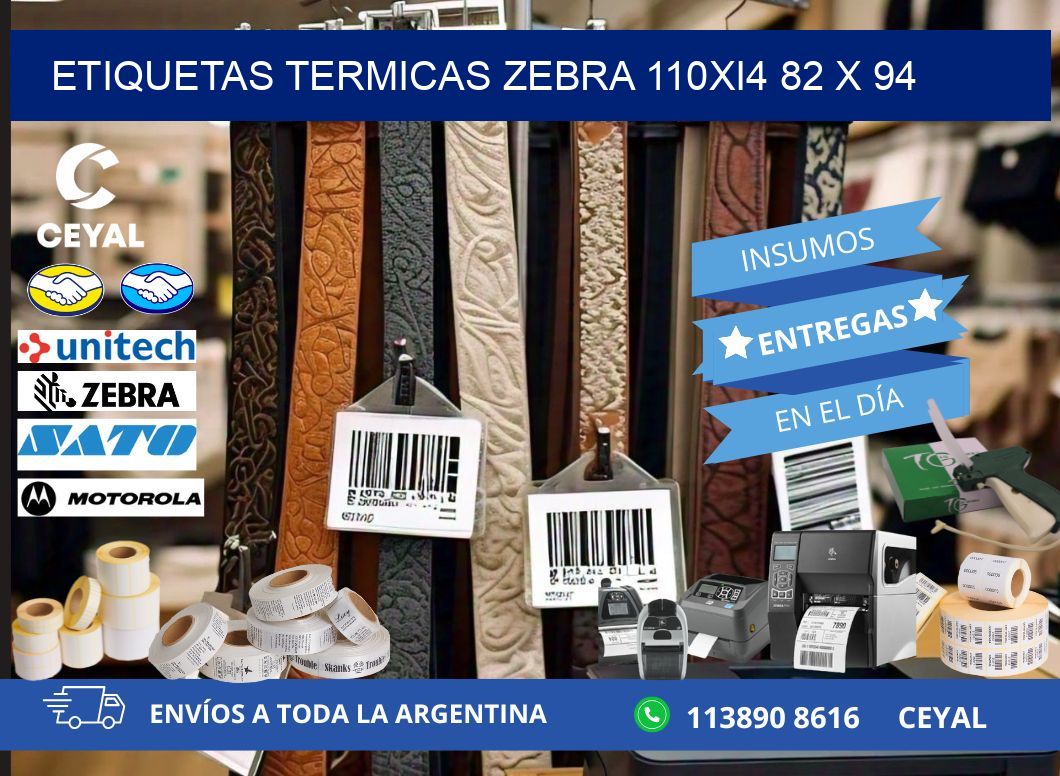 ETIQUETAS TERMICAS ZEBRA 110Xi4 82 x 94