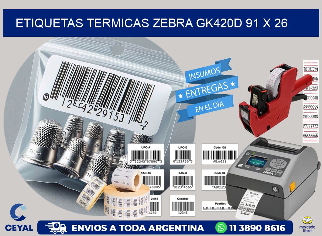 ETIQUETAS TERMICAS ZEBRA GK420D 91 x 26
