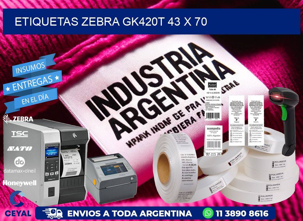 ETIQUETAS Zebra GK420T 43 x 70