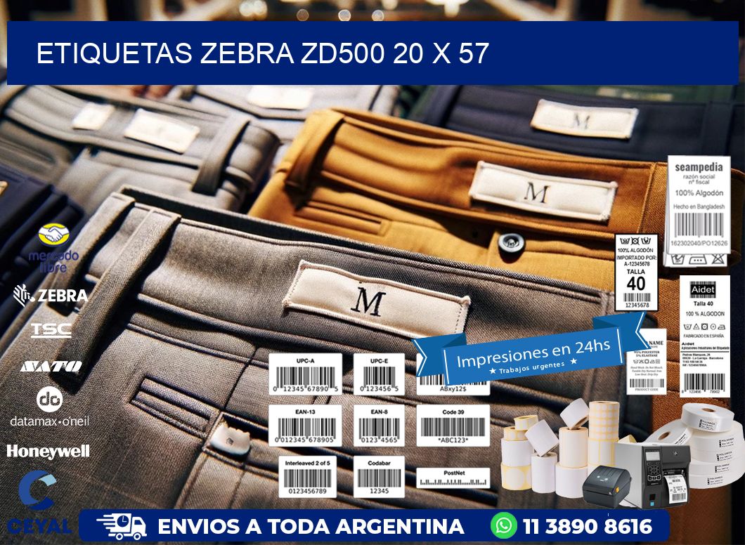 ETIQUETAS Zebra ZD500 20 x 57