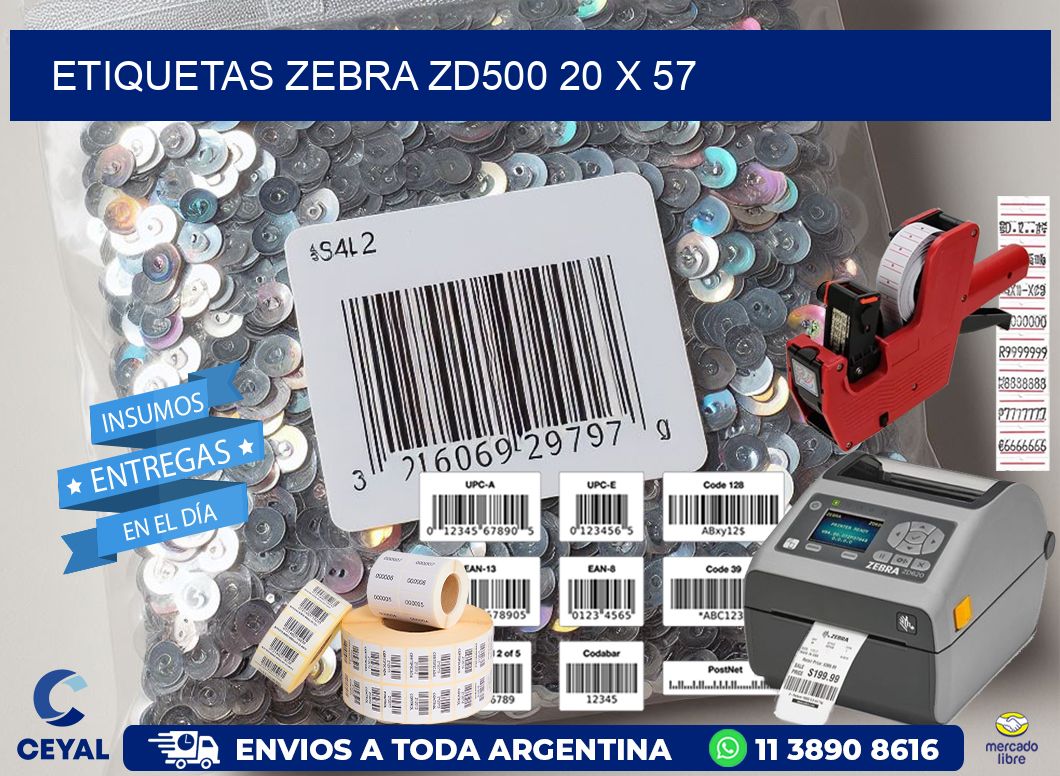 ETIQUETAS Zebra ZD500 20 x 57