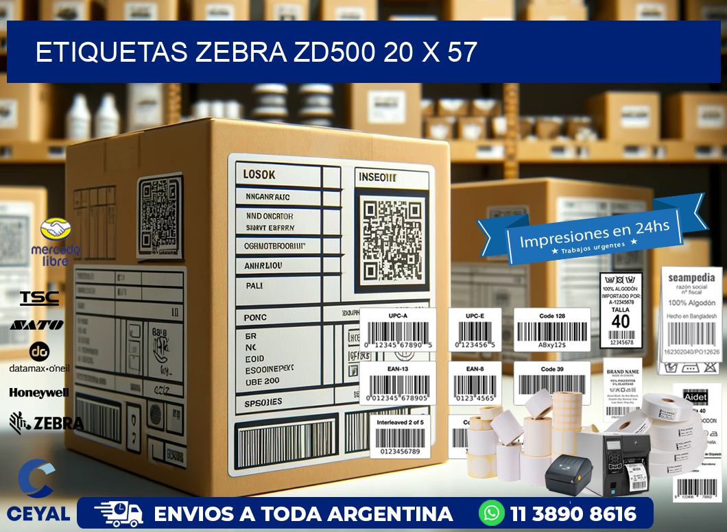 ETIQUETAS Zebra ZD500 20 x 57