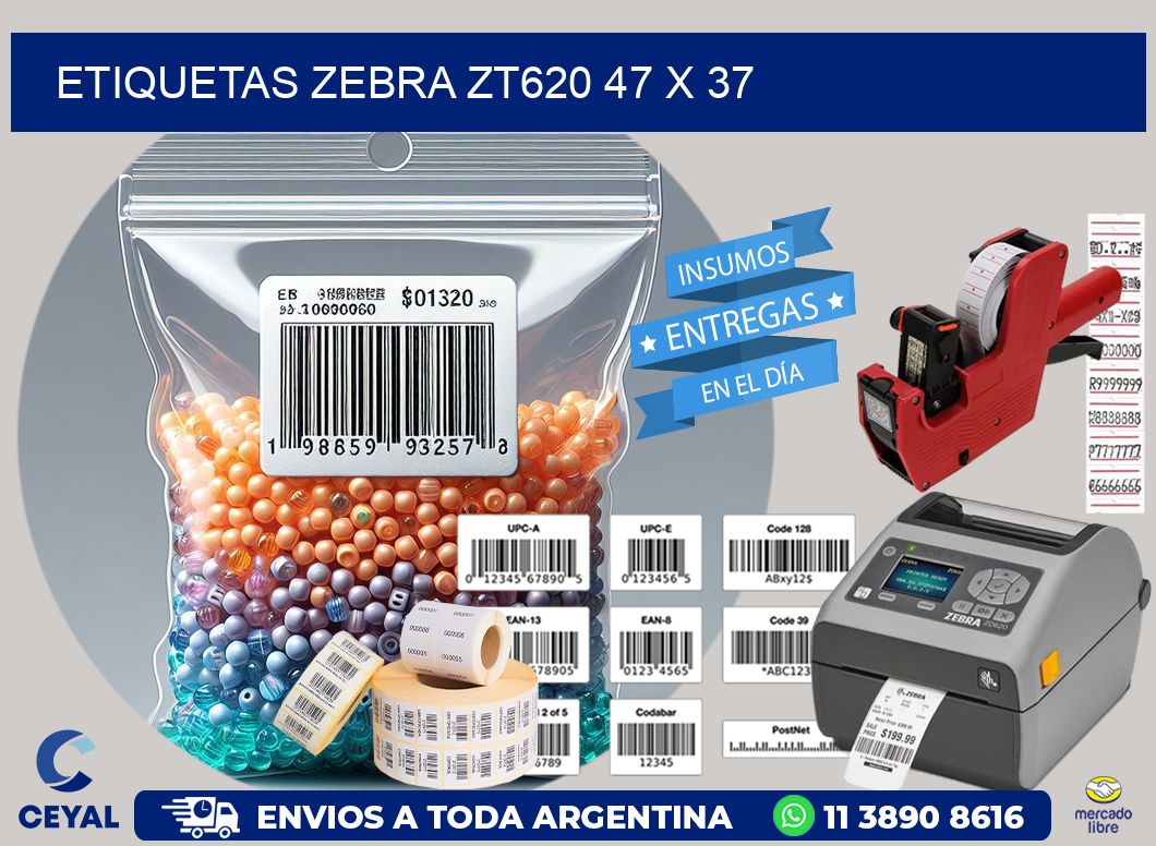 ETIQUETAS Zebra ZT620 47 x 37