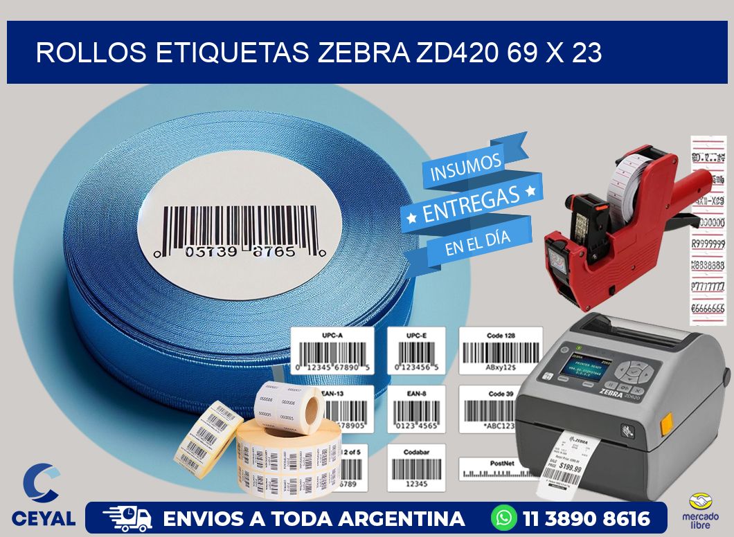 ROLLOS ETIQUETAS Zebra ZD420 69 x 23